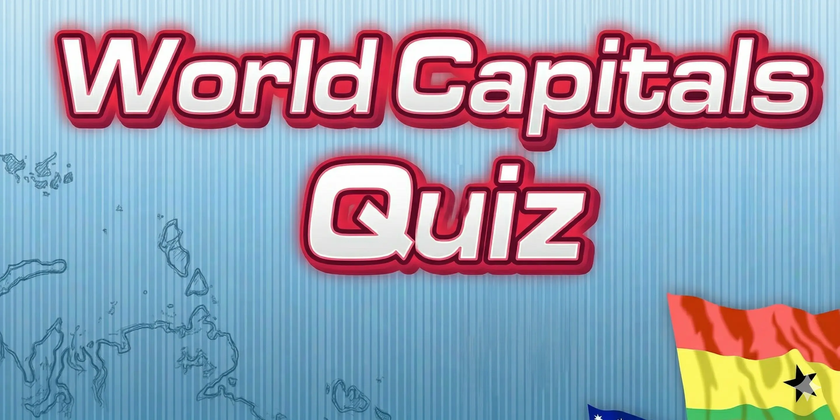 World Capitals - Geography Quiz